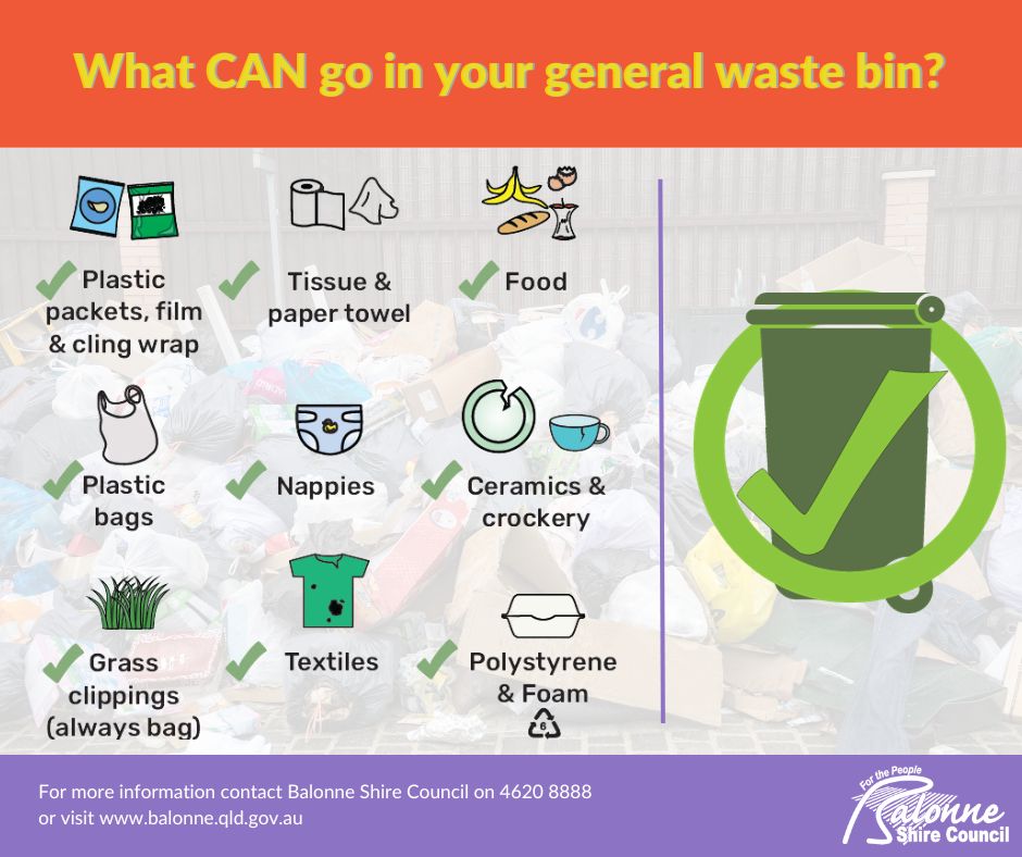What CAN go in General Waste Bin