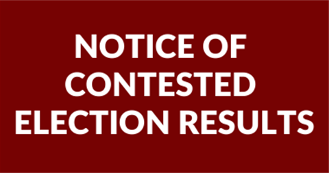 Notice of Contested Election Results